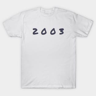 Born In 2003 T-Shirt